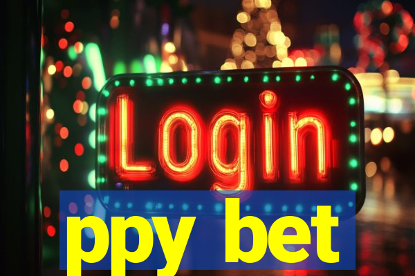 ppy bet